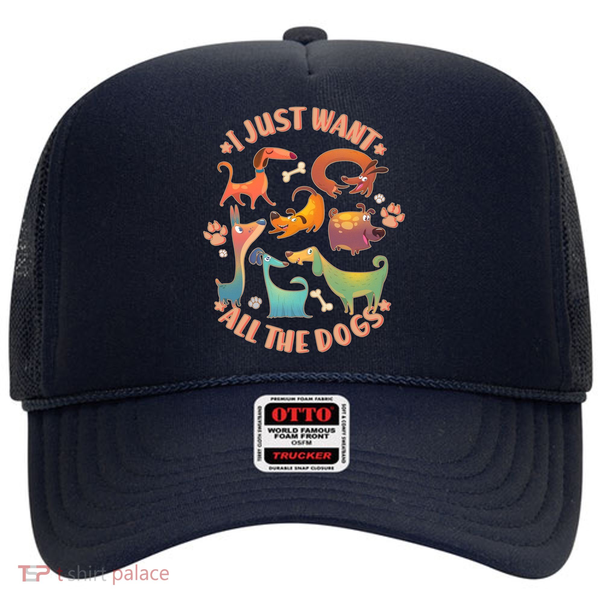 I Just Want All The Dogs Hat