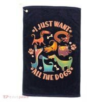 I Just Want All The Dogs Golf Towel thumb 0