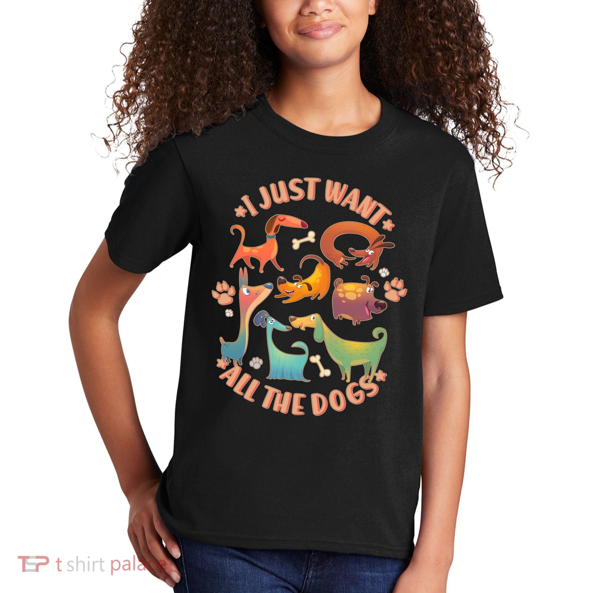 I Just Want All The Dogs Kids T-Shirt