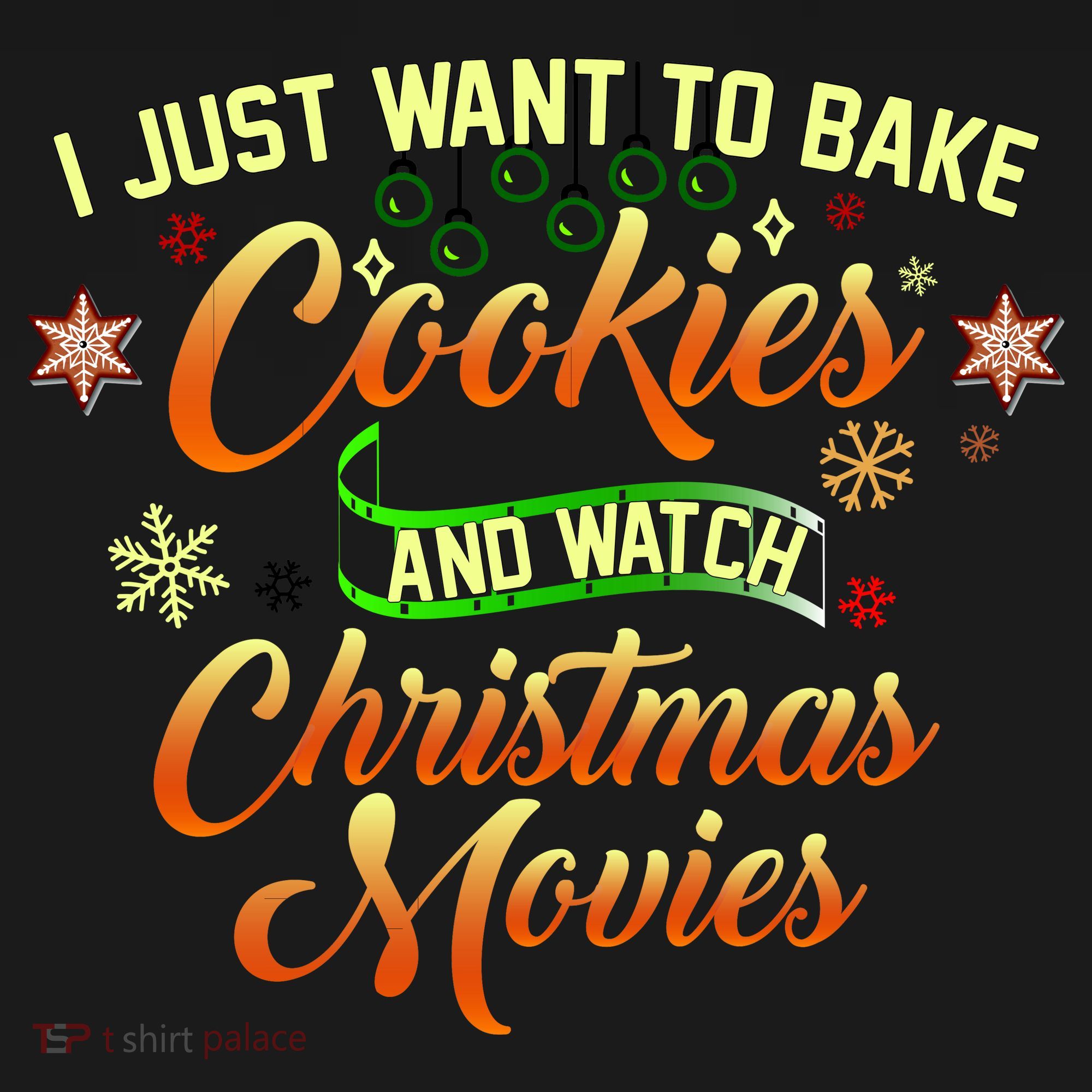 I Just Want To Bake Cookies And Watch Christmas Movies Women's Tank Top