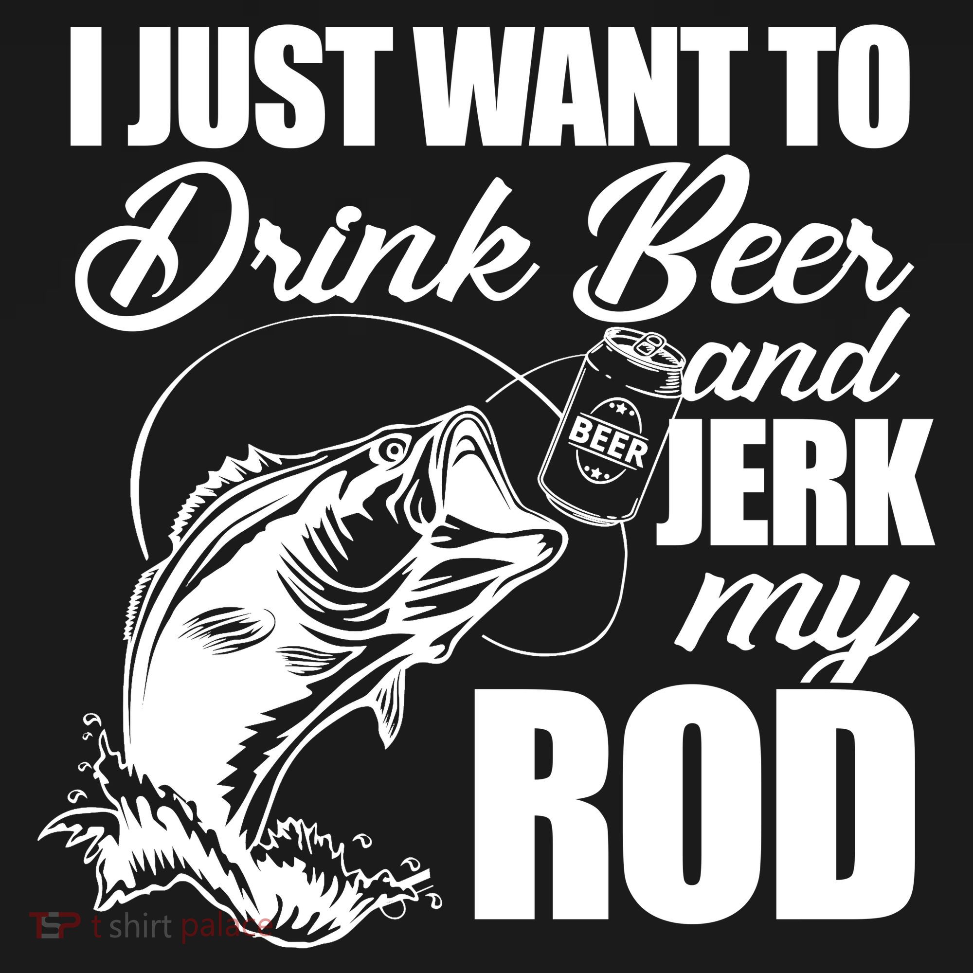 I Just Want To Drink Beer And Jerk My Rod Women's Hoodie