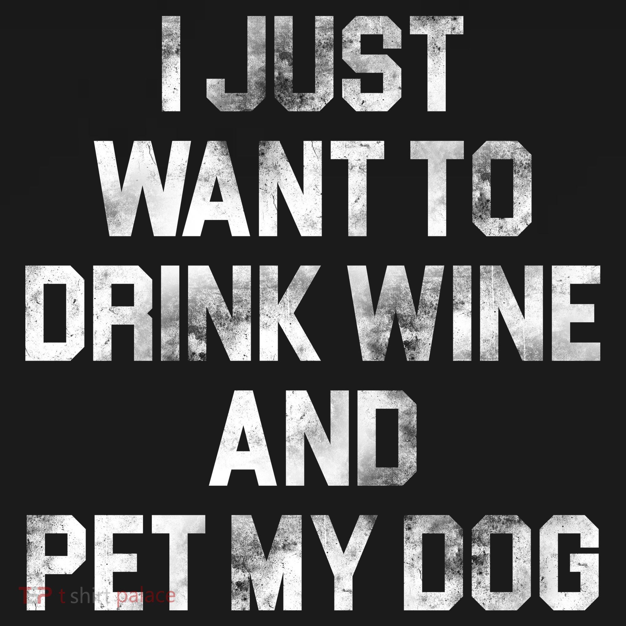 I Just Want To Drink Wine  Coaster
