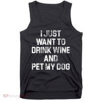 I Just Want To Drink Wine  Tank Top thumb 0