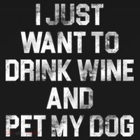 I Just Want To Drink Wine  Women's T-Shirt thumb 6