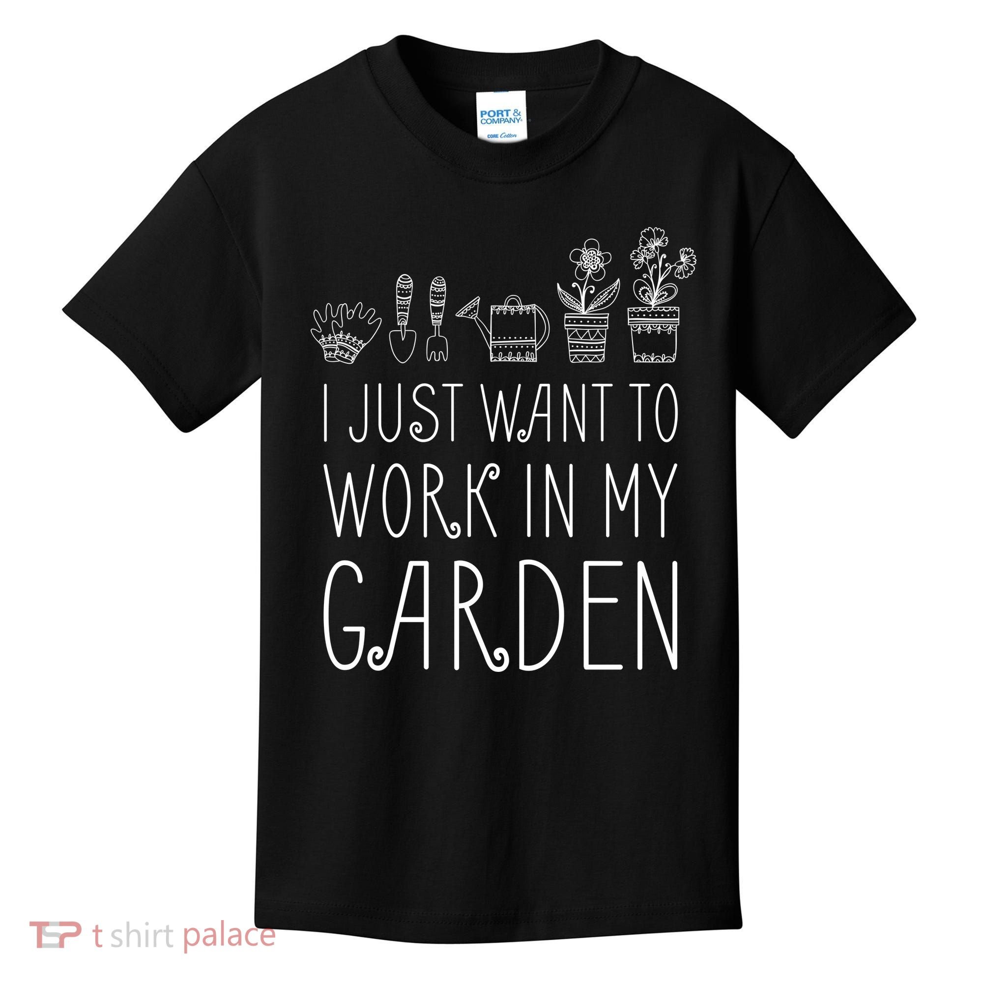 I Just Want To Work In My Garden Kids T-Shirt
