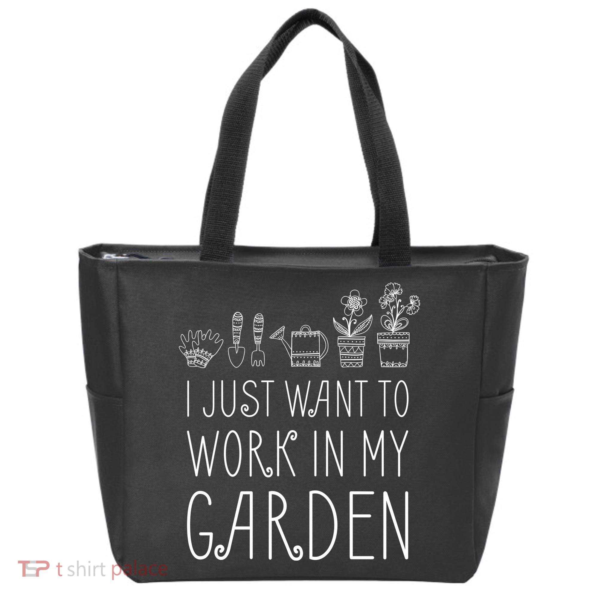 I Just Want To Work In My Garden Tote Bag