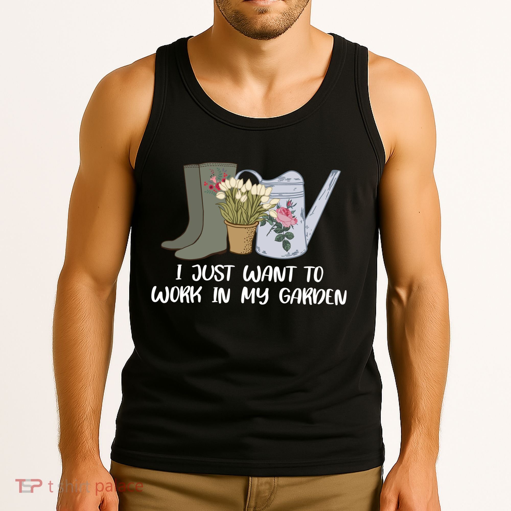 I Just Want To Work On My Garden Tank Top