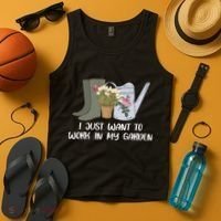 I Just Want To Work On My Garden Tank Top thumb 4