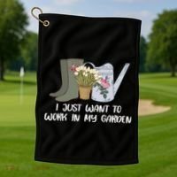 I Just Want To Work On My Garden Golf Towel thumb 1