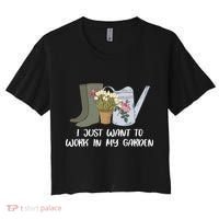I Just Want To Work On My Garden Women's Crop Top Tee thumb 0