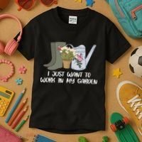 I Just Want To Work On My Garden Kids T-Shirt thumb 3
