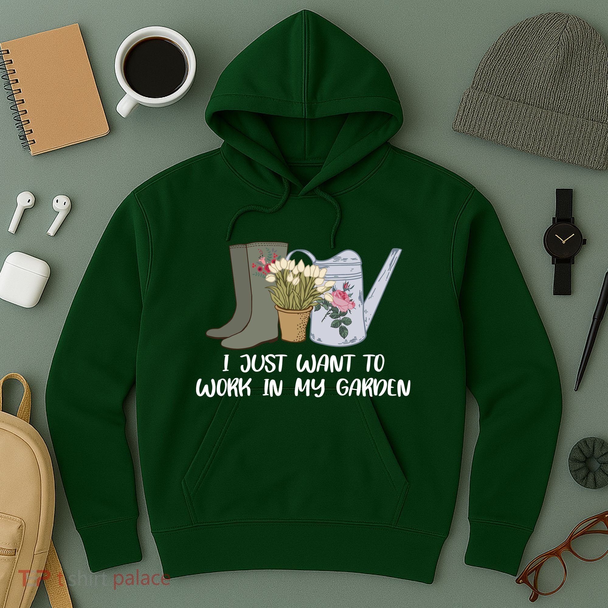 I Just Want To Work On My Garden Hoodie