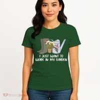 I Just Want To Work On My Garden Women's T-Shirt thumb 4