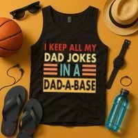 I Keep All My Dad Jokes In A Dad-A-Base Tank Top thumb 4