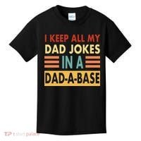 I Keep All My Dad Jokes In A Dad-A-Base Kids T-Shirt thumb 0