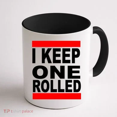 I Keep One Rolled Coffee Mug back