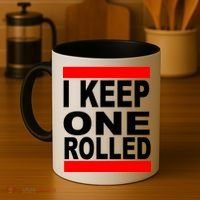 I Keep One Rolled Coffee Mug thumb 4