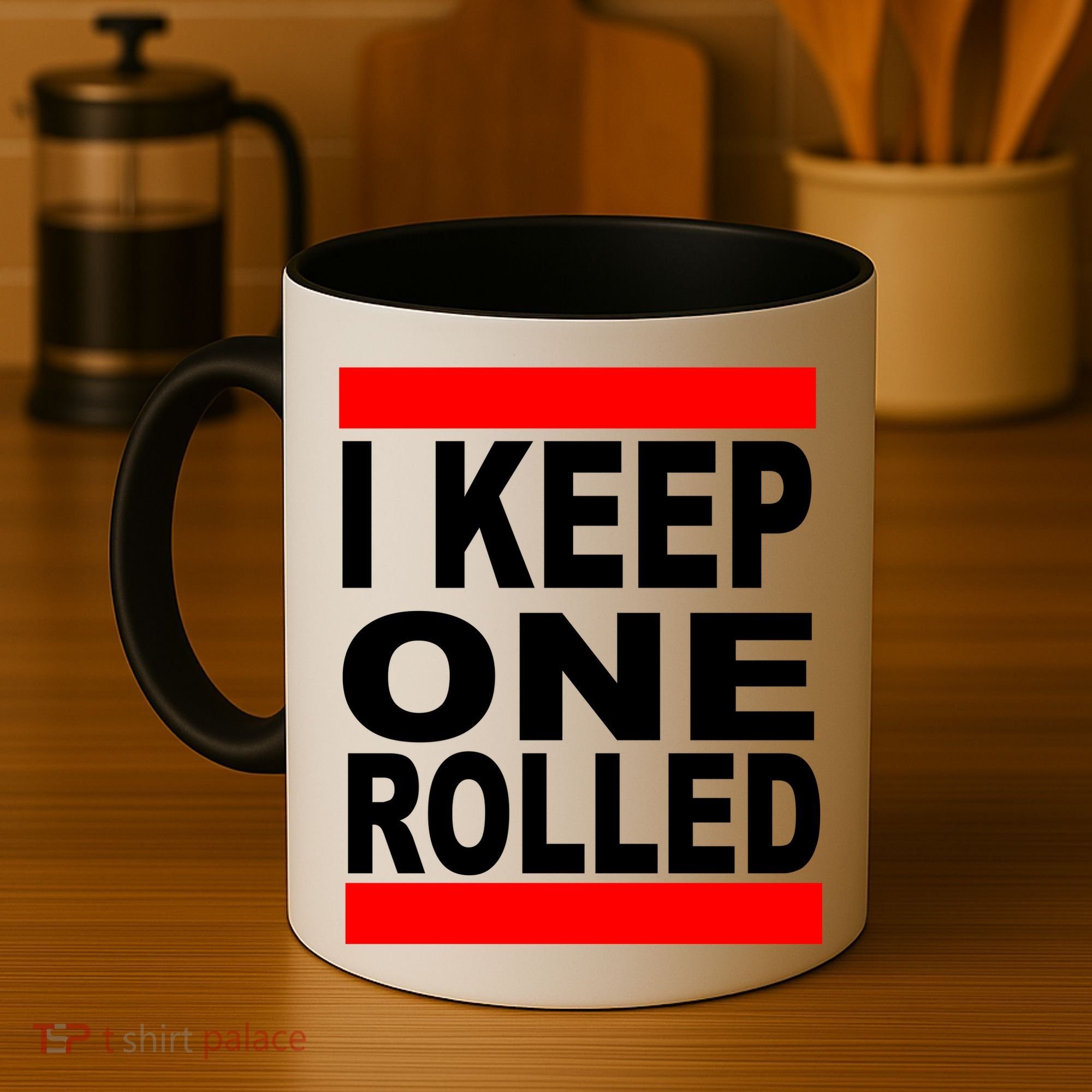 I Keep One Rolled Coffee Mug