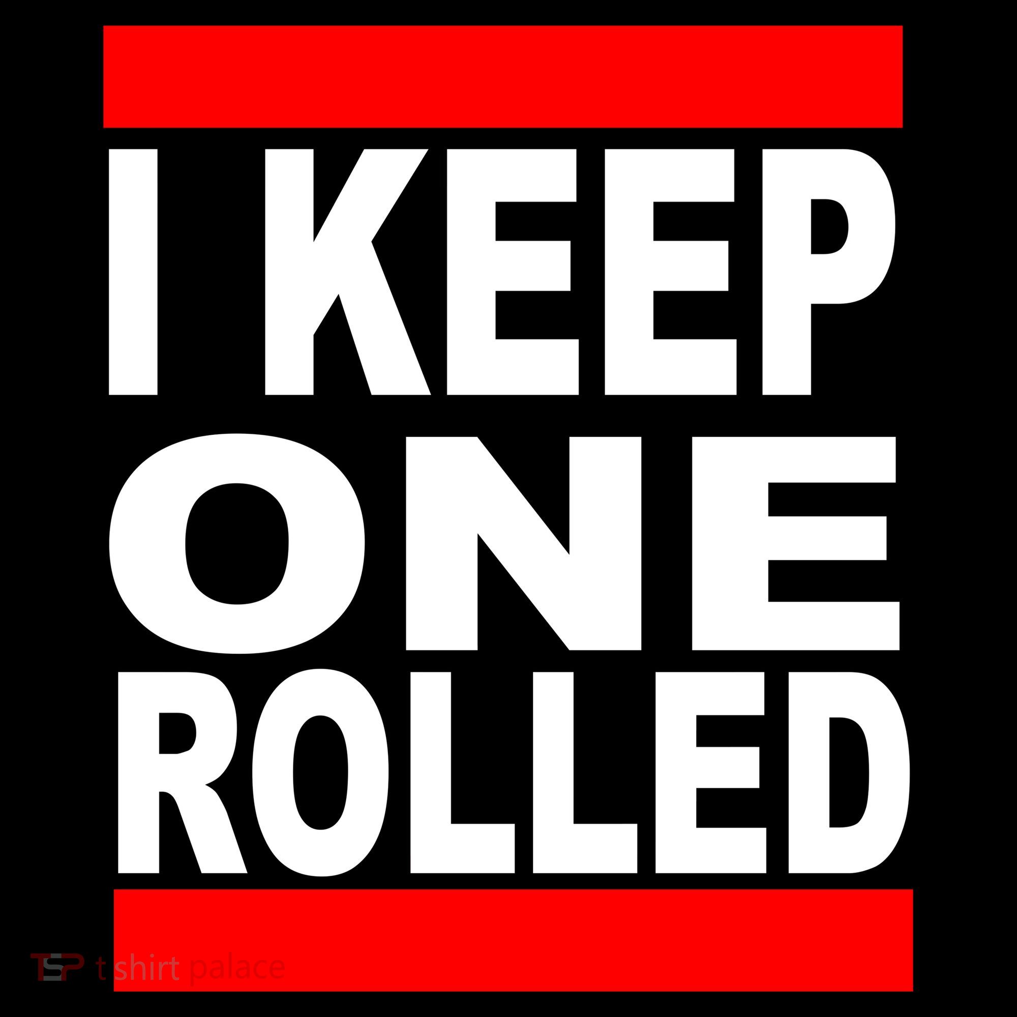 I Keep One Rolled Coaster