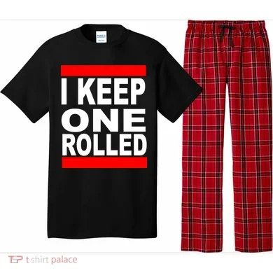 I Keep One Rolled Pajama Set