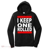 I Keep One Rolled Women's Hoodie thumb 0