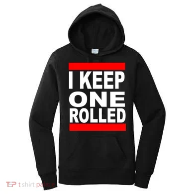 I Keep One Rolled Women's Hoodie