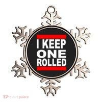 I Keep One Rolled Ornament thumb 0
