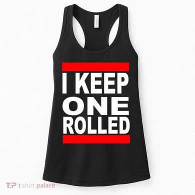 I Keep One Rolled Women's Tank Top
