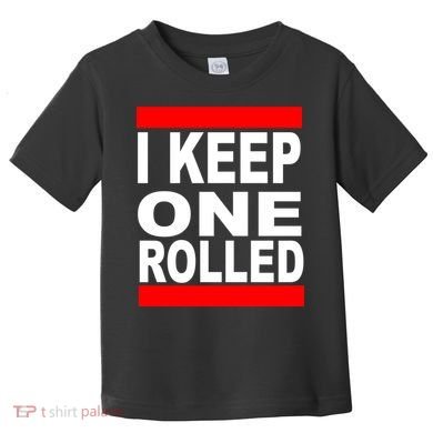I Keep One Rolled Toddler T-Shirt