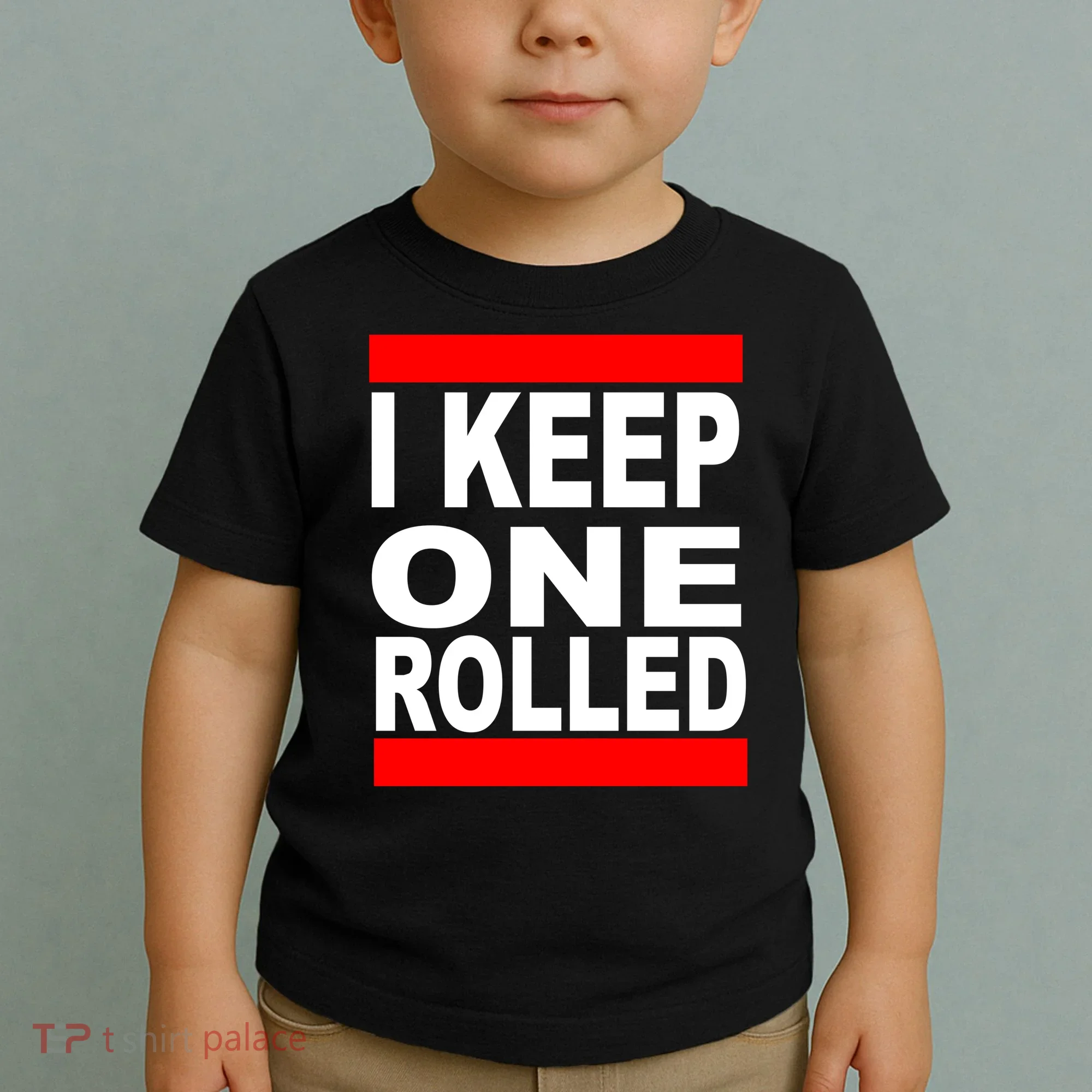 I Keep One Rolled Toddler T-Shirt