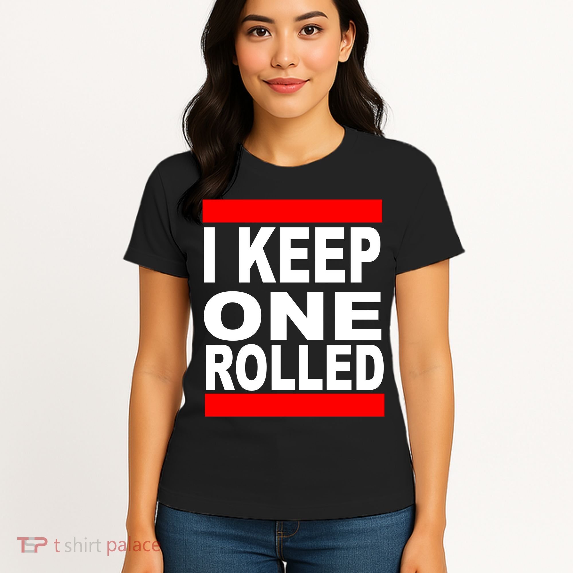 I Keep One Rolled Women's T-Shirt
