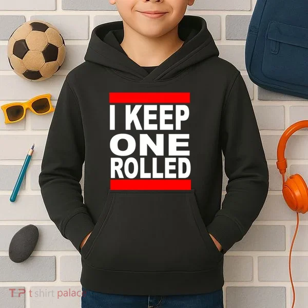 I Keep One Rolled Kids Hoodie
