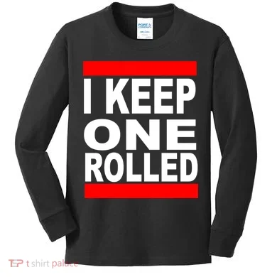 I Keep One Rolled Kids Long Sleeve Shirt