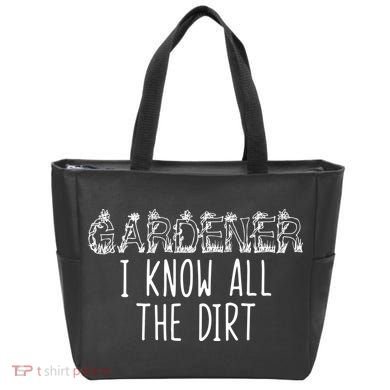 I Know All The Dirt Funny Gardening  Tote Bag