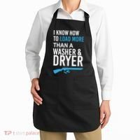 I Know How to Load More Than A Washer and Dryer Apron thumb 2