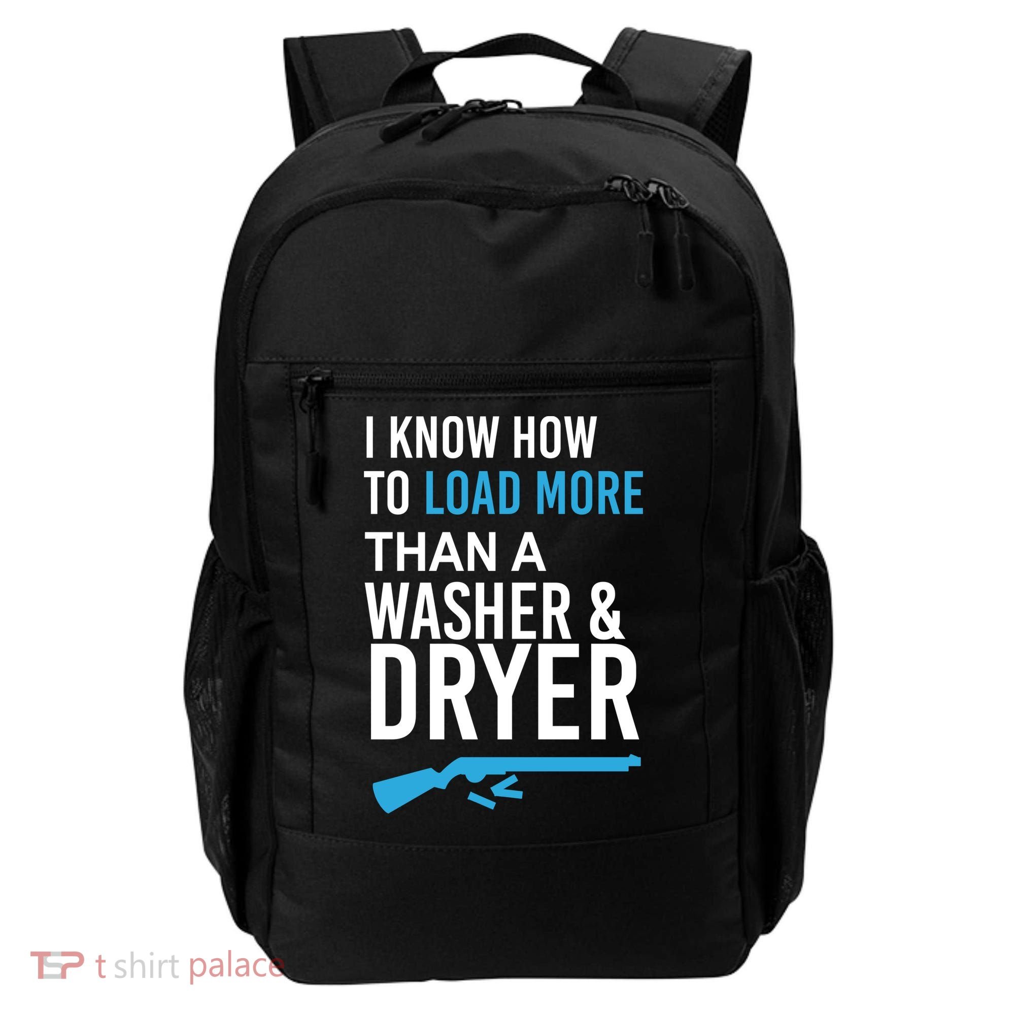 I Know How to Load More Than A Washer and Dryer Backpack