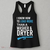 I Know How to Load More Than A Washer and Dryer Women's Tank Top thumb 3