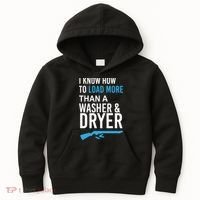I Know How to Load More Than A Washer and Dryer Kids Hoodie thumb 0