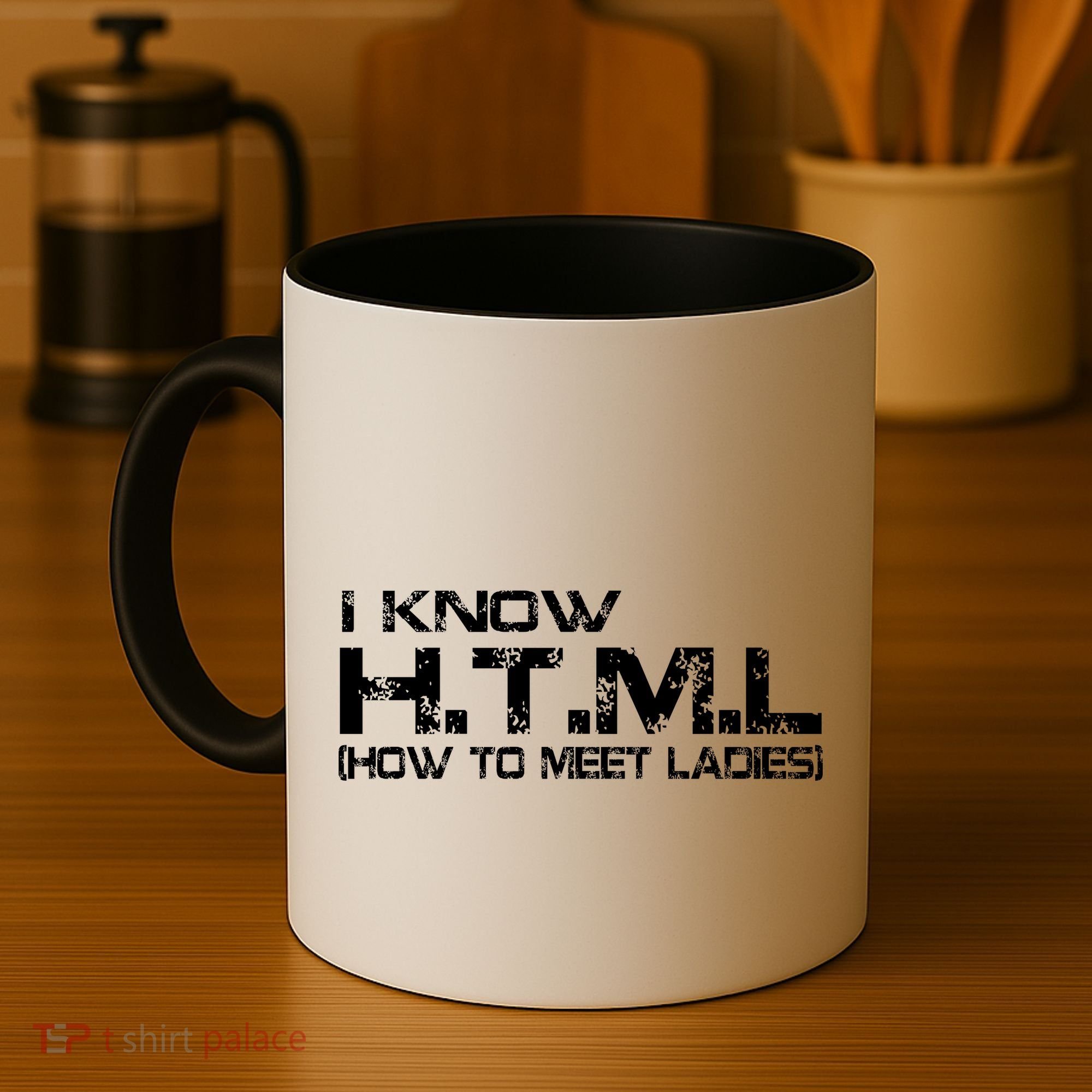 I know HTML How To Meet Ladies Coffee Mug