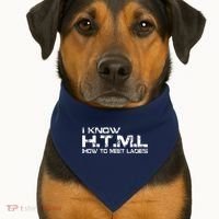I know HTML How To Meet Ladies USA-Made Doggie Bandana thumb 1