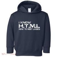 I know HTML How To Meet Ladies Toddler Hoodie thumb 0