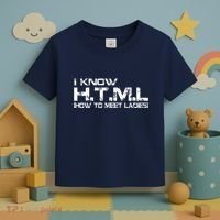 I know HTML How To Meet Ladies Toddler T-Shirt thumb 3
