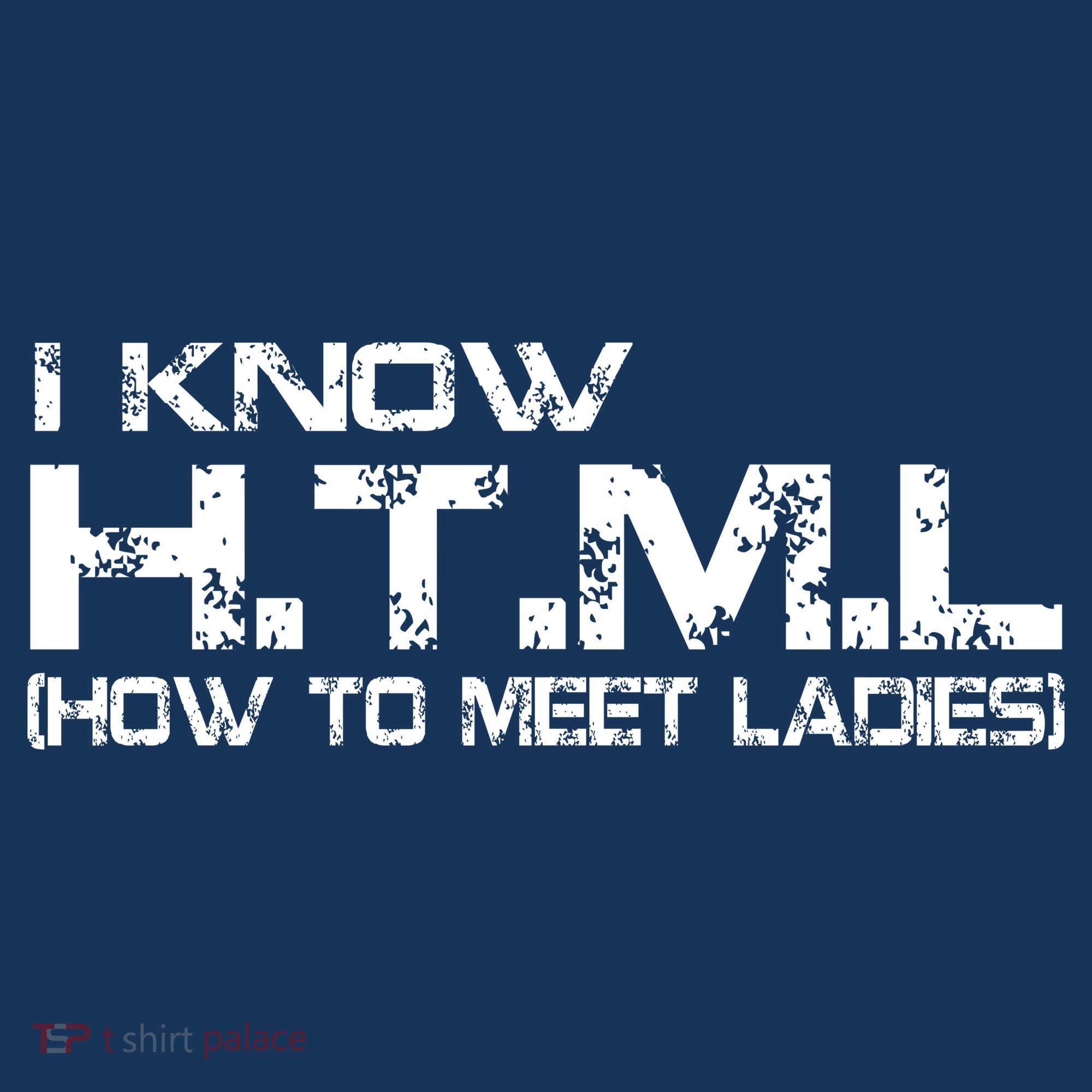 I know HTML How To Meet Ladies Kids Hoodie