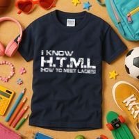 I know HTML How To Meet Ladies Kids T-Shirt thumb 3