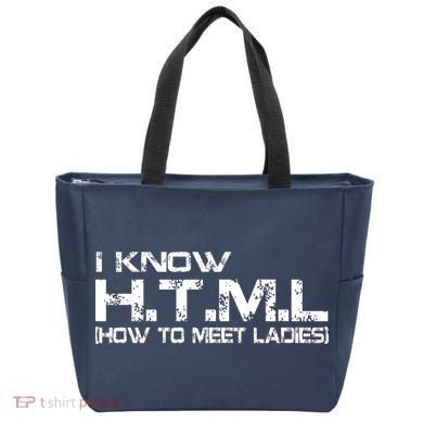 I know HTML How To Meet Ladies Tote Bag