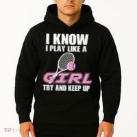 I Know I Play Like A Girl Try To Keep Up Hoodie thumb 2