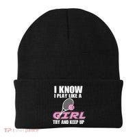 I Know I Play Like A Girl Try To Keep Up Beanie thumb 0