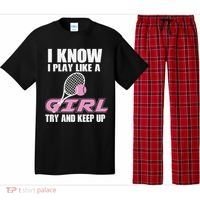 I Know I Play Like A Girl Try To Keep Up Pajama Set thumb 0