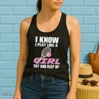 I Know I Play Like A Girl Try To Keep Up Women's Tank Top thumb 2