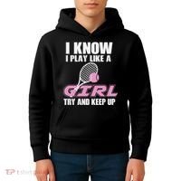 I Know I Play Like A Girl Try To Keep Up Kids Hoodie thumb 4